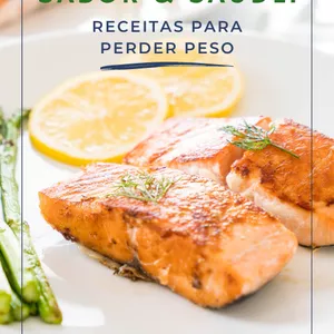 Imagem de capa para o Ebook Sabor & Saúde: Receitas para perder peso