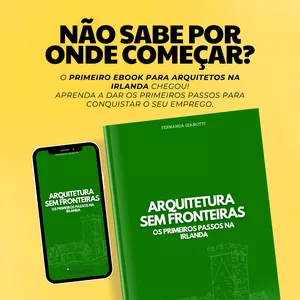 Imagem de capa para o Ebook Arquitetura Sem Fronteiras: Os Primeiros Passos na Irlanda
