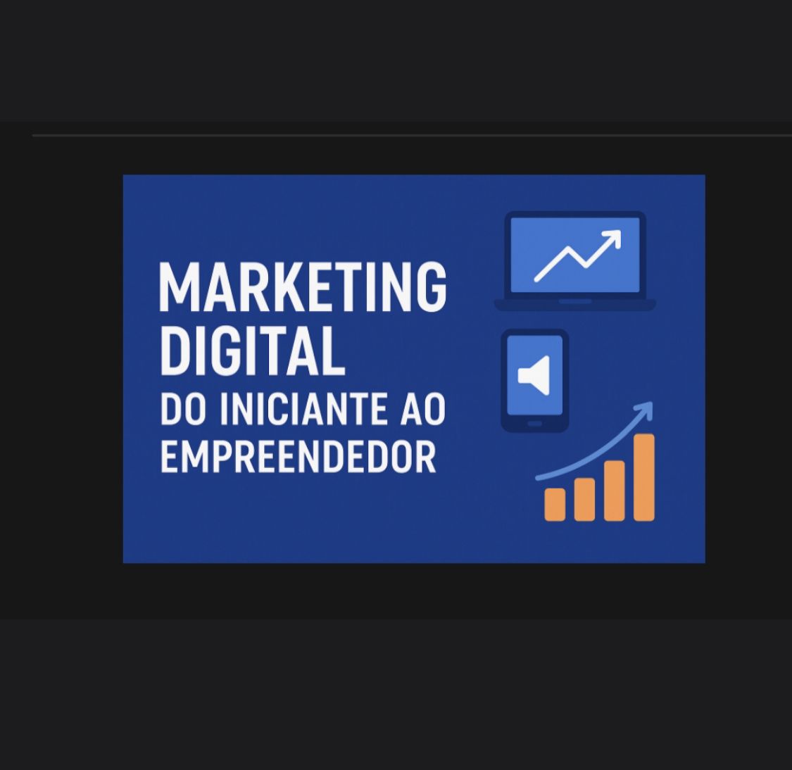 Imagem de Curso de Marketing Digital Do Iniciante ao Empreendedor Online criado por Lucas na hotmart