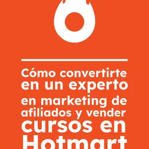 Imagen de portada para Ebook Cómo convertirte en un experto en marketing de afiliados y vender cursos en Hotmart