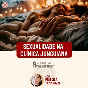 Imagem de capa para o Curso online A Sexualidade na Clínica Junguiana