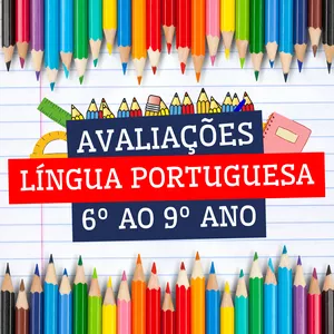 Imagem do curso LÍNGUA PORTUGUESA - AVALIAÇÕES DO 6º AO 9º ANO