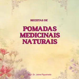 Imagem de capa para o Ebook Pomadas Medicinais Naturais - Receitas - PT