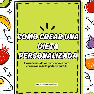 Imagen de portada para Ebook Como crear una dieta personalizada paso a paso