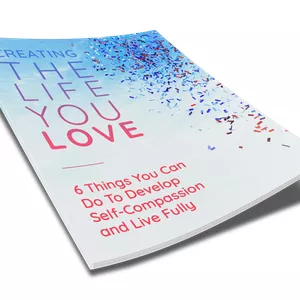 Cover image for Ebook CREATING THE LIFE YOU LOVE