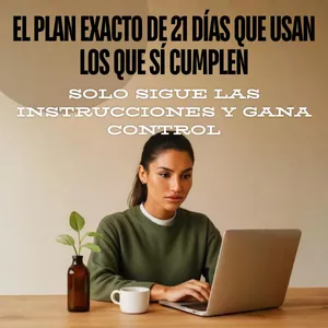 Imagen de portada para Ebook El Plan Exacto de 21 Días Que Usan Los Que Sí Cumplen