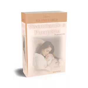 Imagem de capa para o Ebook Vivenciando o puerpério: um guia para a mãe