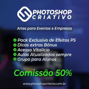 Curso Photoshop Criativo - Artes para Eventos e Empresas