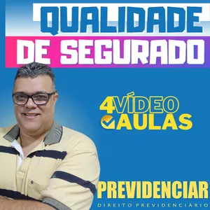 Imagem de capa para o Curso online MANUTENÇÃO E PERDA DA QUALIDADE DE SEGURADO