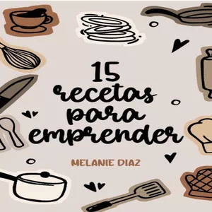 Imagen de portada para Ebook RECETARIO DIGITAL: 15 RECETAS PARA EMPRENDER