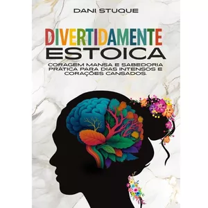Imagem de capa para o Ebook Divertidamente Estoica