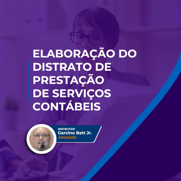 Imagem do curso ELABORAÇÃO DO DISTRATO DE PRESTAÇÃO DE SERVIÇOS CONTÁBEIS
