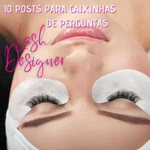 Imagem de capa para o Curso online PACK 10 TEMPLATES CAIXA DE PERGUNTAS LASH DESIGNER