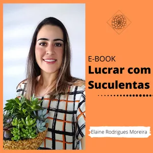 Imagem de capa para o Ebook Lucrar com Suculenta