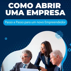 Imagem de capa para o Ebook Como Abrir uma Empresa - Passo a Passo para um novo Empreendedor