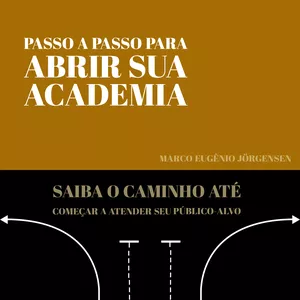 Imagem de capa para o Ebook PASSO A PASSO PARA ABRIR SUA ACADEMIA 