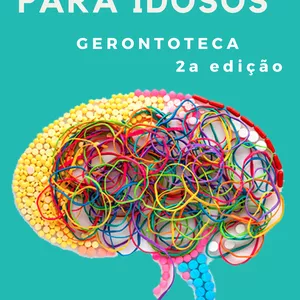 Imagem de capa para o Ebook Dinâmicas para Idosos - Gerontoteca: Estimulação, Ludicidade e Humanização