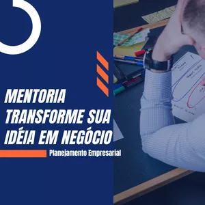 Imagem de capa para o Serviço online MENTORIA TRANSFORME SUA IDÉIA EM NEGÓCIO