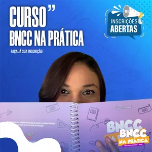 Imagem de capa para o Curso online CURSO BNCC NA PRÁTICA; DESCOMPLICANDO A BASE.