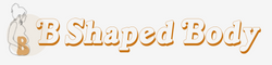 B Shaped Body