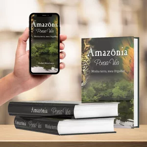 Imagem de capa para o Ebook E-book Amazonia Poesia viva, minha terra, meu orgulho!