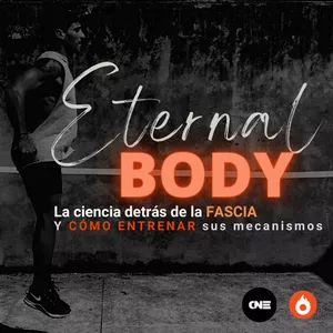 Imagen de portada para Ebook ETERNAL BODY: La ciencia detrás de la FASCIA y cómo entrenarla 
