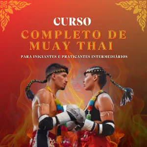 Imagem de capa para o Curso online Curso Completo de Muay Thai para Iniciantes e Praticantes Intermediários