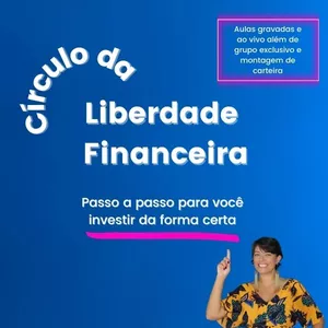 Planilha Círculo da Liberdade Financeira
