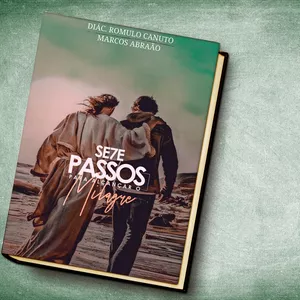Imagem de capa para o Ebook Sete Passos Para Alcançar o Milagre