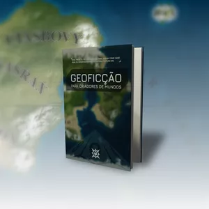 Imagem de capa para o Ebook Geoficção Para Criadores de Mundos