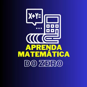 Imagem de capa para o Curso online Aprenda Matemática do Zero