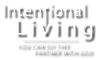 Intentional Living