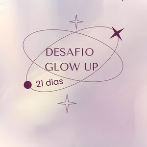 Imagem de capa para o Ebook GLOW UP - Desafio Glow Up 21 dias 