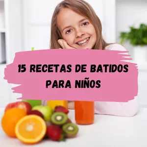 Imagen de portada para Ebook 15 recetas de batidos para niños
