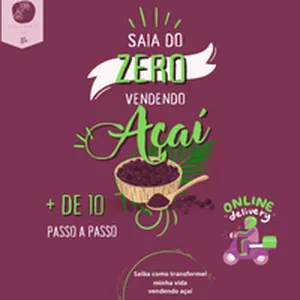 Imagem de capa para o Ebook Saia do ZERO vendendo AÇAÍ