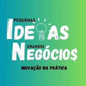 Imagem de capa para o Curso online PEQUENAS IDEIAS GRANDES NEGÓCIOS (com mentoria online)