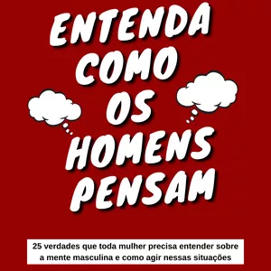 Imagem de capa para o Ebook Entenda como os homens pensam