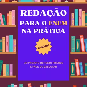 Imagem de capa para o Ebook Redação para o ENEM na prática