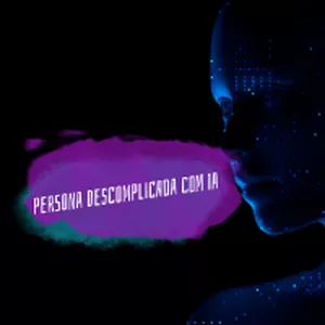 Imagem de capa para o Curso online Persona Descomplicada com IA