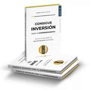 Imagen de portada para Ebook Consigue Inversión Para Tu Emprendimiento - Incluso Sino Tienes La Idea Terminada