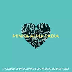 Imagem de capa para o Ebook Minha Alma Sabia 