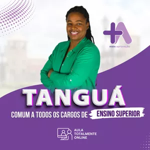 Imagem de capa para o Curso online Preparatório Tanguá - Comum a todos os cargos de Ensino Superior