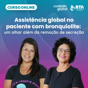 Imagem de capa para o Curso online Assistência global no paciente com bronquiolite: um olhar além da remoção de secreção