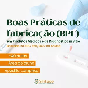 Imagem de capa para o Curso online Boas Práticas de Fabricação (BPF) em Produtos Médicos e de Diagnóstico in vitro