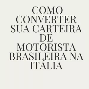 Imagem de capa para o Ebook COMO CONVERTER SUA CARTEIRA DE MOTORISTA BRASILEIRA NA ITÁLIA
