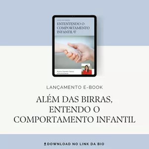Imagem de capa para o Ebook Além das Birras, Entendendo o Comportamento Infantil