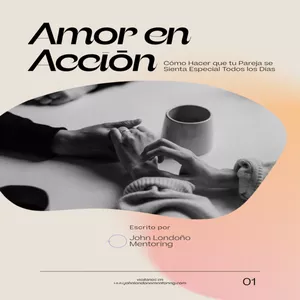 Imagen de portada para Curso online AUDIOBOOK AMOR EN ACCIÓN: CÓMO HACER QUE TU PAREJA SE SIENTA ESPECIAL TODOS LOS DÍAS