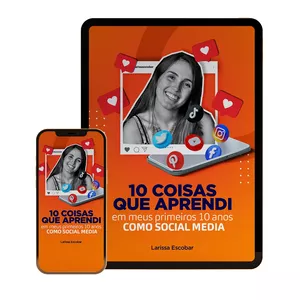 Imagem de capa para o Ebook 10 coisas que aprendi em meus primeiros 10 anos como Social Media