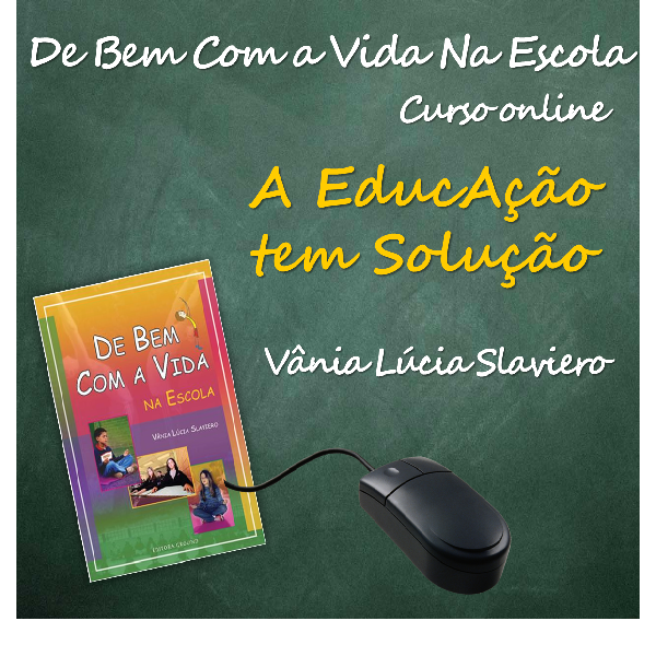 Imagem do curso De Bem Com a Vida na Escola - Curso Online