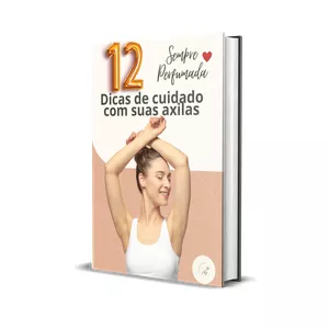 Imagem do curso 12 Dicas  de cuidado com Suas Axilas